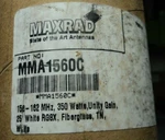 MFB1560 - Pctel Maxrad Fiberglass Base Omni Antenna Vhf 162 Mhz MMA1560C New. Price: $150.00.